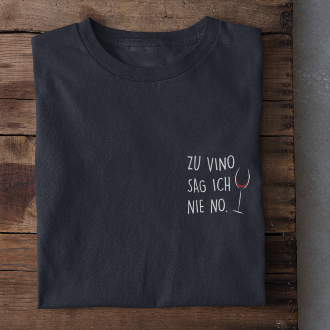 Zu Vino sag ich nie no - Herren Bio-Baumwolle T-Shirt