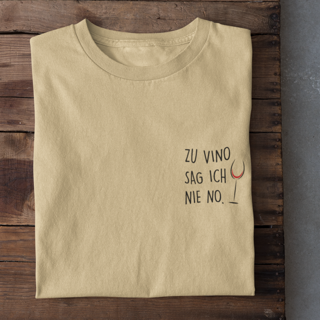 Zu Vino sag ich nie no - Herrenshirt