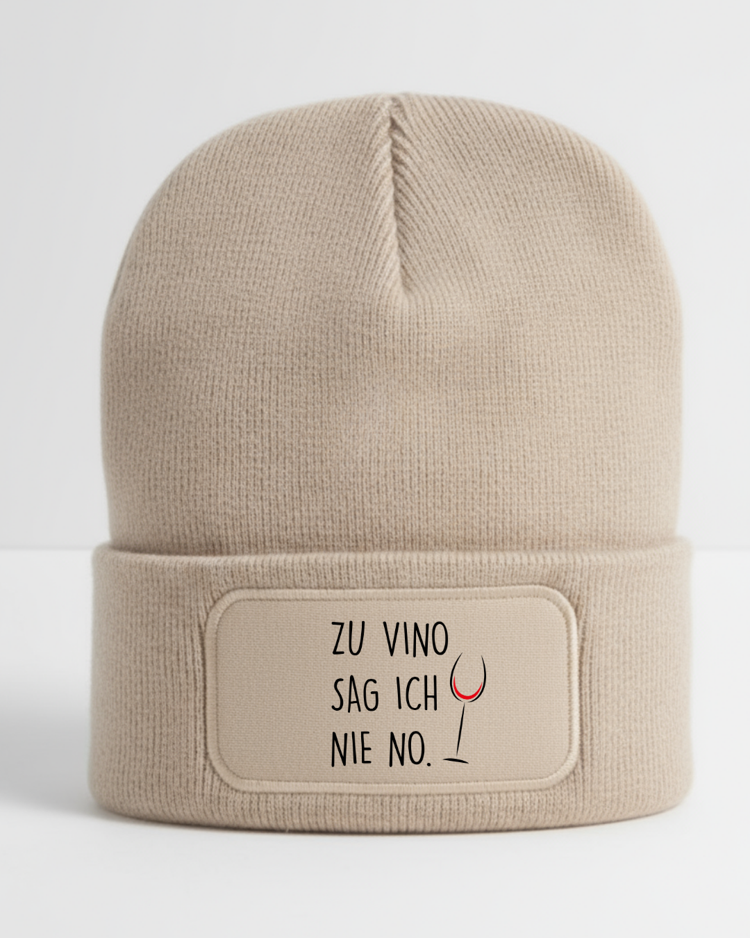 Zu Vino sag ich nie no - Beanie