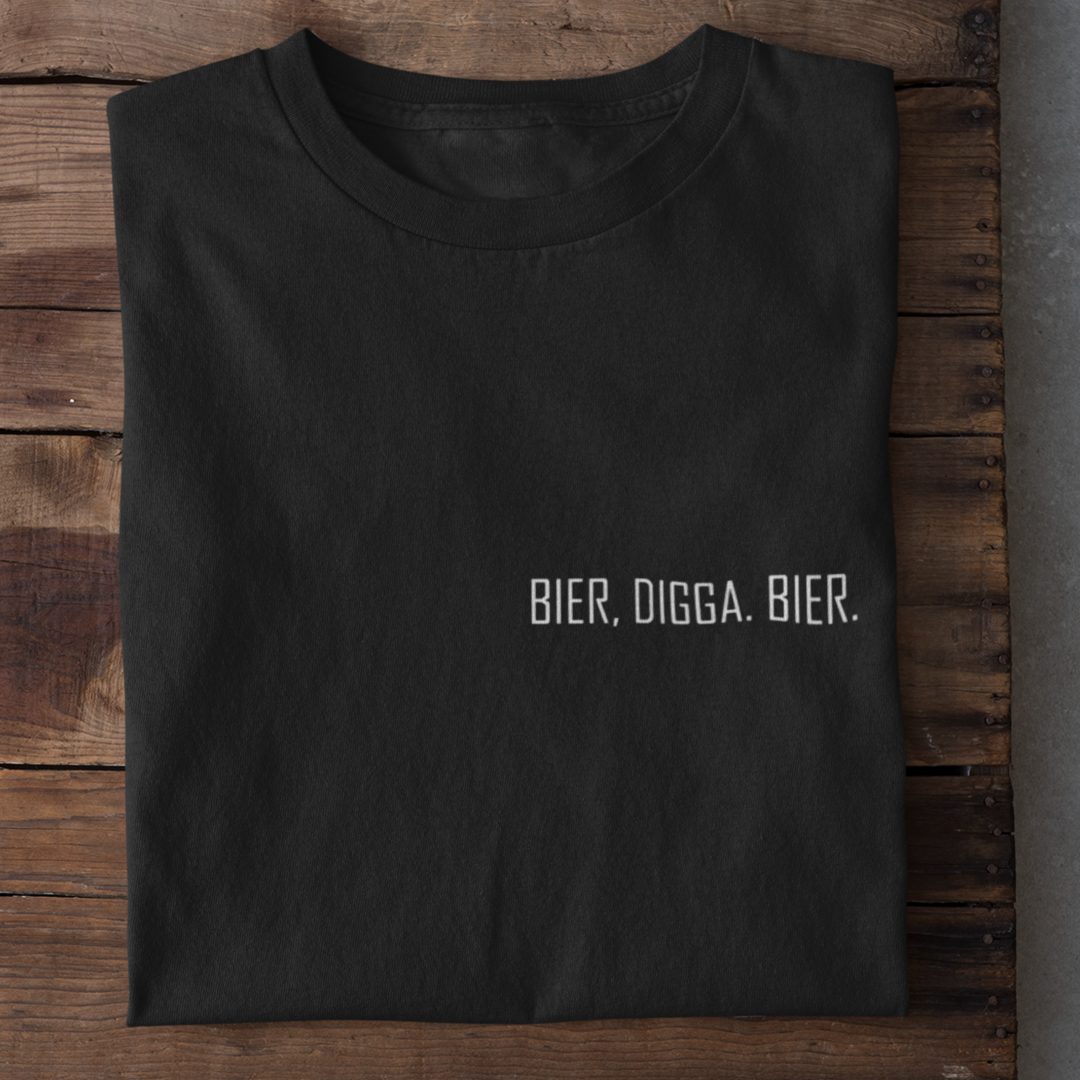 BIER, DIGGA. BIER. - Damen Bio-Baumwoll T-Shirt