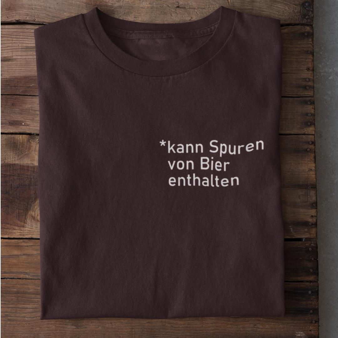 *Kann Spuren von Bier enthalten - Damenshirt