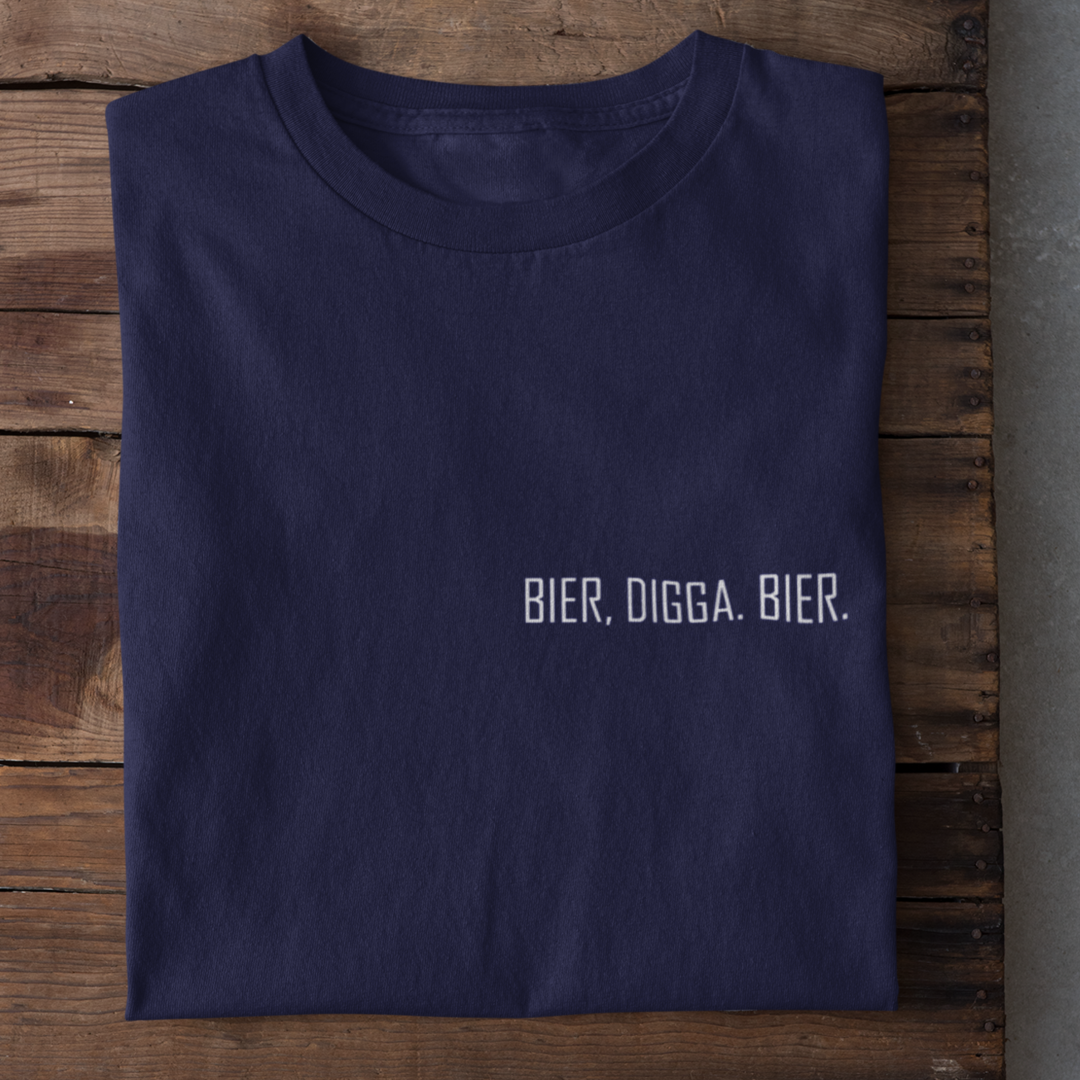 BIER, DIGGA. BIER. - Damen Bio-Baumwoll T-Shirt