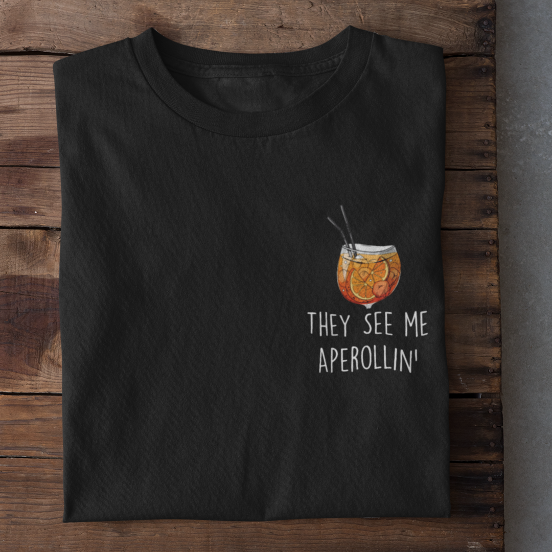 They see me Aperollin' - Damenshirt