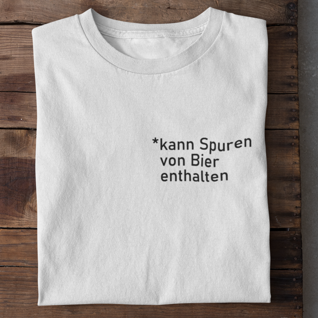 *Kann Spuren von Bier enthalten - Damenshirt